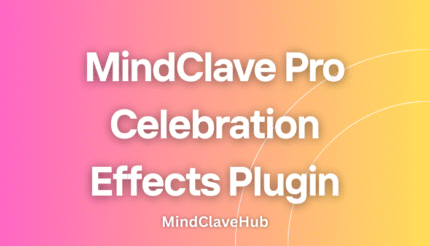 MindClave Celebration Pro – Full-Page Celebration Effects Plugin