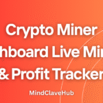 Crypto Miner Dashboard Pro – Live Mining & Profit Tracker