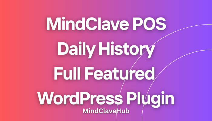 MindClave POS Daily History – Full-Featured WordPress POS Plugin (Manual Discount)