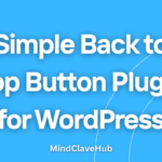 Simple Back-to-Top Button – WordPress Plugin